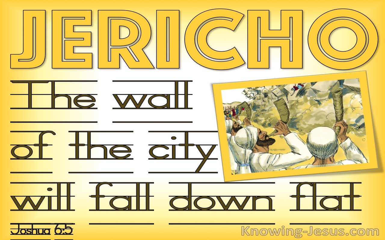 Joshua 6:5 The City Walls Will Fall Down Flat (yellow)